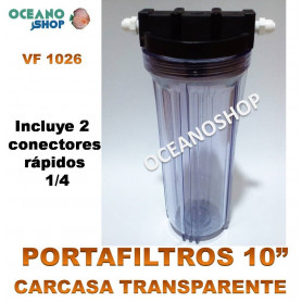 Porta filtro cartucho osmosis 10" transparente con conectores 1/4" porta filtros cartucho 10 vf1026 transparente resina osmosis acuario marino