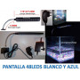 Pantalla acuario led con 48 leds blanco y azul.